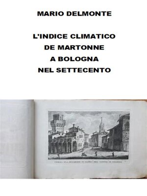 cover image of L'indice climatico De Martonne a Bologna nel settecento